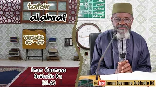 imam ousmane gueladio Ka (H.A) - Tafsir Sourate Al Ahraaf Versets 85 à 87 du 26/03/2022