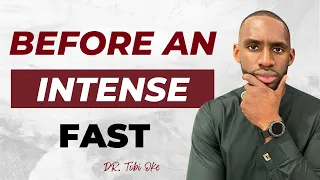 Do This Every Time Before You Go On An INTENSE FAST || Fasting & Prayer || How To Dry Fast