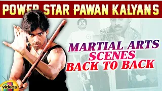 Power Star #PawanKalyan's Martial Arts Scenes Back To Back | Thammudu | Kushi | Mango Videos