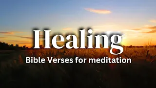 Healing bible verses for meditation - Goodness