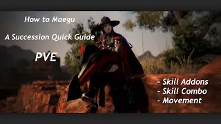 How to Maegu Succ • Quick Guide • PVE • BDO