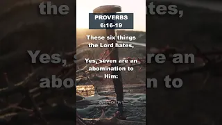 6 things the Lord hates. Proverbs 6:16-19  #bibleverse #proverbs #wisdom #jesus