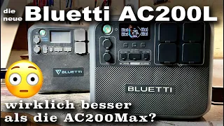 Bluetti AC200L - wirklich besser als die AC200Max? | michaswerkstatt