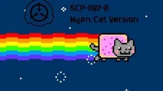 SCP-087-B Nyan Cat Version : Няшность обманчива!