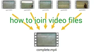 How to join multiple video files