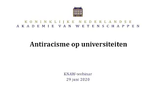 KNAW-webinar: Antiracisme op universiteiten
