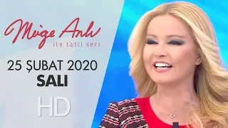 Müge Anlı ile Tatlı Sert 25 Şubat 2020 | Salı