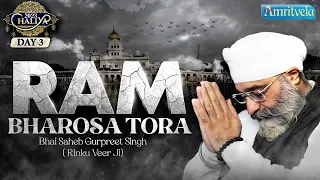 RAM BHAROSA TORA -AMRITVELA  CHALIYA 2023 DAY 3 - 21st OCTOBER 2023