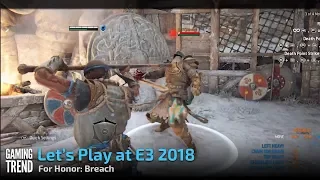 For Honor - E3 2018 preview - Breach (new mode)