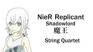 【弦楽四重奏】GGQ:ニーア レプリカント - 魔王 / NieR Replicant - Shadowlord