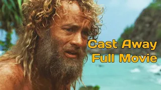 Cast Away Full Movie Tom Hanks Movies - Cast Away (2000) - 4K Video