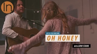 Oh Honey - Live in the Vineyard
