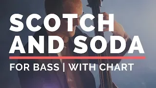 Scotch And Soda Backing Track FOR BASS