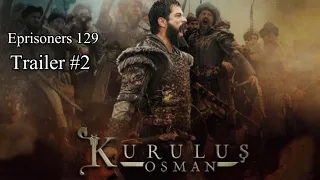 osman season 4 episode 129 trailer 2 fragmani | Tribute to Osman Ghazi | Ottoman Empire