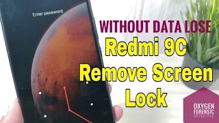 REDMI 9C Screen Lock Unlock Without Data Lose/Unlock Any XIAOMI Device Screen Lock Without Data Lose