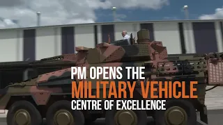 PM Opens Military Vehicle Centre of Excellence in Redbank