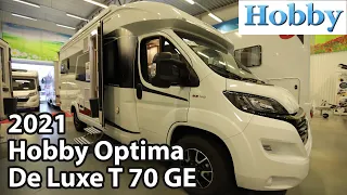 Hobby Optima De Luxe T 70 GE 2021 Motorhome 7,42 m