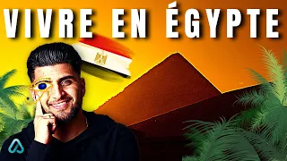 Vivre en Égypte en 2024 : AVANTAGES ✅ & INCONVÉNIENTS ❌