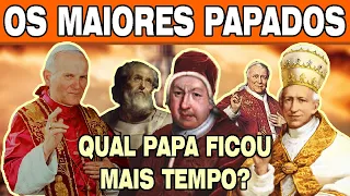 Os 5 PAPAS Que estiveram por mais TEMPO a Frente da Igreja Católica!