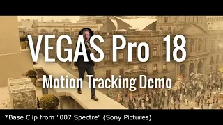 VEGAS Pro 18 Motion Tracking Demo