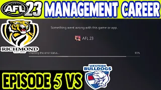 CRASHED AGAIN!!!- AFL 23 | Management Career (Richmond) | Round 4 vs Western Bulldogs