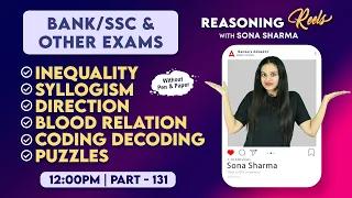 Bank & SSC | Reasoning Classes #131 | Reasoning REELS with Sona Sharma