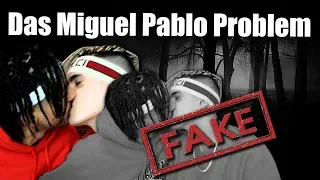 Das Miguel Pablo Problem