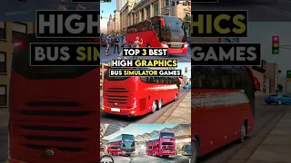 Top 3 Best High Graphics Bus Simulator 😍#shorts #youtubeshorts #viral #busgames