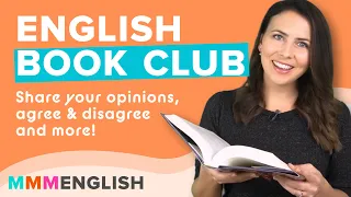 English Book Club: Phrases to Share Your Opinion, Agree & Disagree & More!