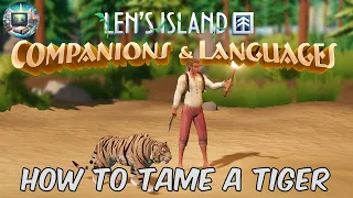 Len’s Island -  How To Tame The Tiger