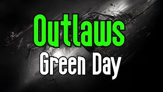 Outlaws (KARAOKE) | Green Day
