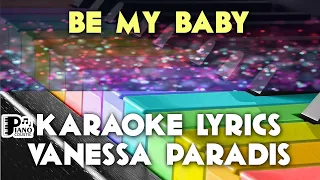 BE MY BABY VANESSA PARADIS KARAOKE LYRICS VERSION PSR S975