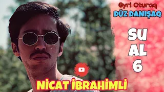 Əyri Oturaq Düz Danışaq #Nicatİbrahimli