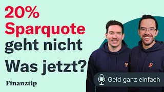 20% Sparquote schaffst Du nicht? Was Du tun kannst | Geld ganz einfach