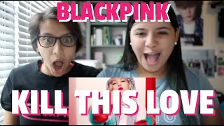 BLACKPINK 'Kill This Love' MV REACTION!!!
