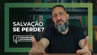 Luciano Subirá - SALVAÇÃO SE PERDE? | FD#30