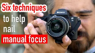 Six techniques to nail manual focus every time (for photo and video)