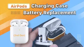 AirPods Charging Case Battery Replacement - Not Charging Issue