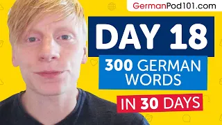 Day 18: 180/300 | Learn 300 German Words in 30 Days Challenge