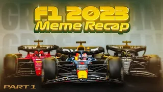 F1 2023 Season MEME Recap (Part 1)