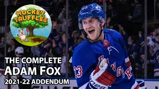 The Complete Adam Fox | Addendum | 2021-22 Highlights