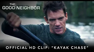 THE GOOD NEIGHBOR | Official HD Clip | "Kayak Chase" | Starring Jonathan Rhys Meyers