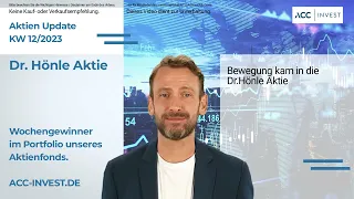 Dr.  Hönle Aktie  - Aktien Update -  KW12 2023 -  Wochengewinner im ACC INVEST Portfolio