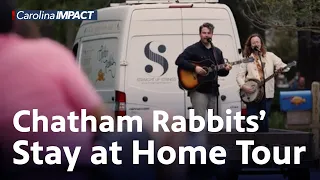 The Chatham Rabbits' Stay at Home Tour - Carolina Impact: January 12. 2021