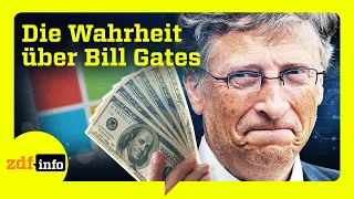 Die Macht der Superreichen: Bill Gates | ZDFinfo Doku