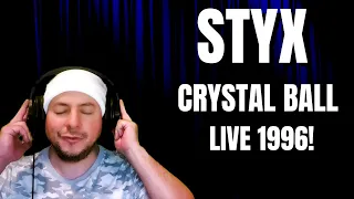 FIRST TIME HEARING Styx- "Crystal Ball" Live 1996 (Reaction)