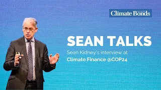 Climate Finance @COP24: Sean Kidney shares his impressions from Katowice