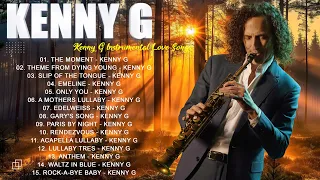 Kenny G 2024 Full Album - Top 30 Best Songs Of Kenny G - Top Hits Kenny g