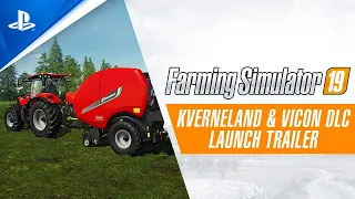 Farming Simulator 19 - Kverneland & Vicon DLC Launch Trailer | PS4