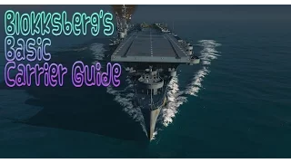 World Of Warships - Carrier Guide